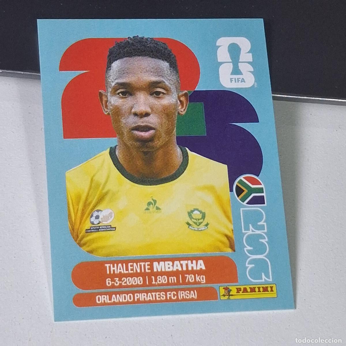 Cromos de F&uacute;tbol: B8 RSA 12 RSA12 THALENTE MBATHA SUD&Aacute;FRICA SOUTH AFRIKA MUNDIAL FIFA WORLD CUP 2026 STICKER PANINI