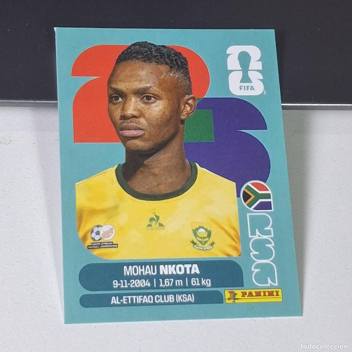 Cromos de F&uacute;tbol: B8 RSA19 MOHAU NKOTA 19 SUD&Aacute;FRICA RSA SOUTH AFRIKA MUNDIAL FIFA WORLD CUP 2026 STICKER PANINI