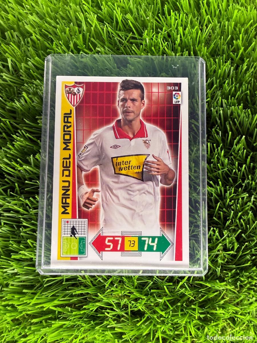 Cromos de F&uacute;tbol: N&ordm; 303 Manu del Moral Sevilla FC Adrenalyn XL 12 13