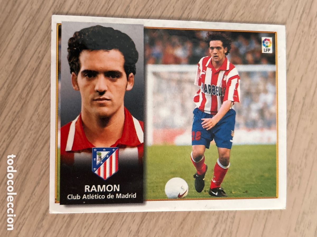 Cromos de F&uacute;tbol: RAMON ATLETICO MADRID COLOCA LIGA ESTE 1998 1999 98 99 NUNCA PEGADO SIN PEGAR