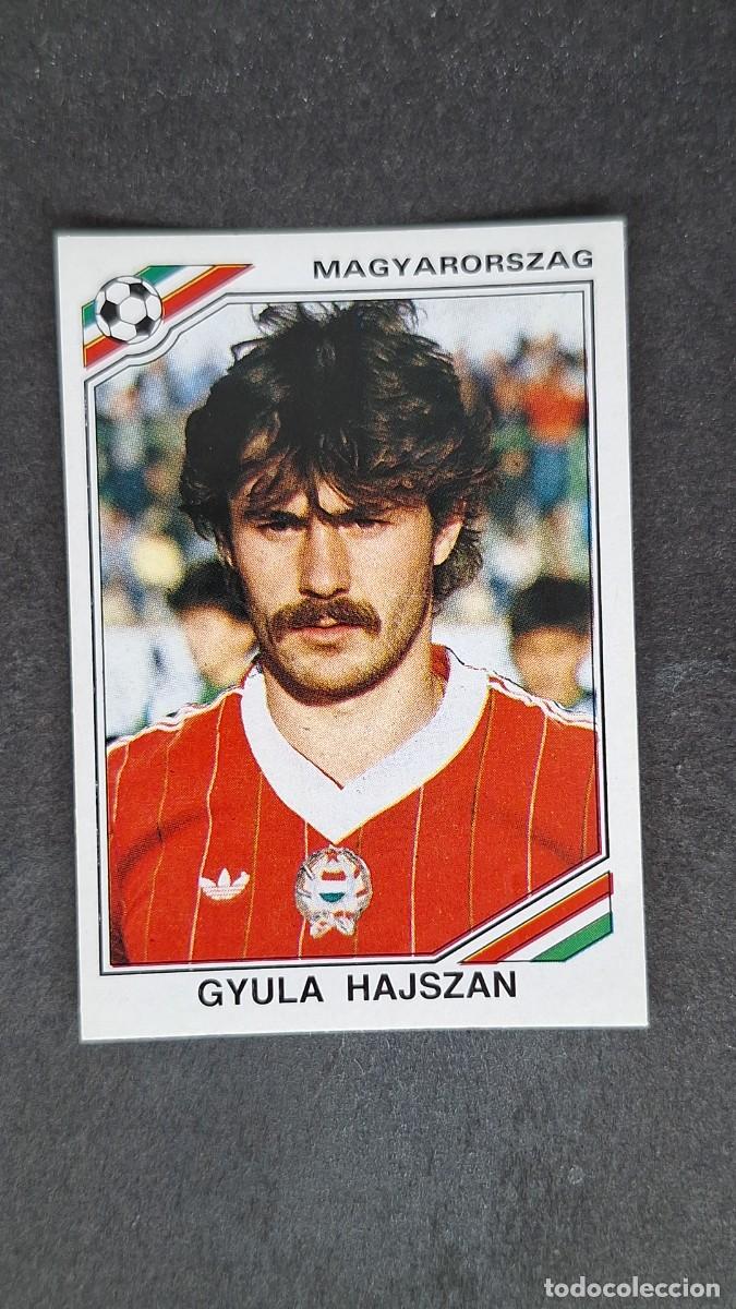 Cromos de F&uacute;tbol: L3 GYULA HAJSZAN SELECCION HUNGRIA 212 MUNDIAL MEXICO 86 PANINI NUNCA PEGADO SIN PEGAR