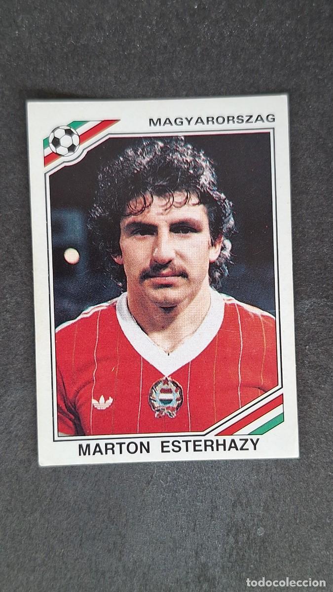 Cromos de F&uacute;tbol: L3 MARTON ESTERHAZY SELECCION HUNGRIA 215 MUNDIAL MEXICO 86 PANINI NUNCA PEGADO SIN PEGAR