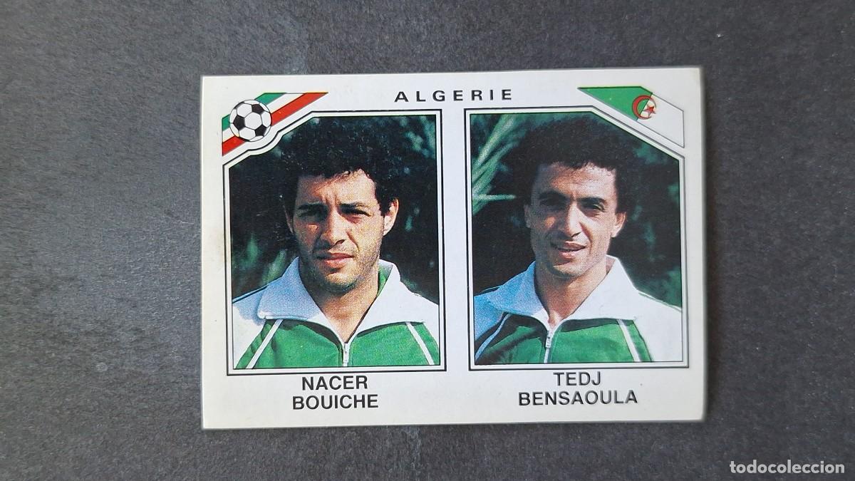 Cromos de F&uacute;tbol: L3 BOUICHE - TEDJ BENSAUOLA SELECCION ARGELIA 236 MUNDIAL MEXICO 86 PANINI NUNCA PEGADO SIN PEGAR