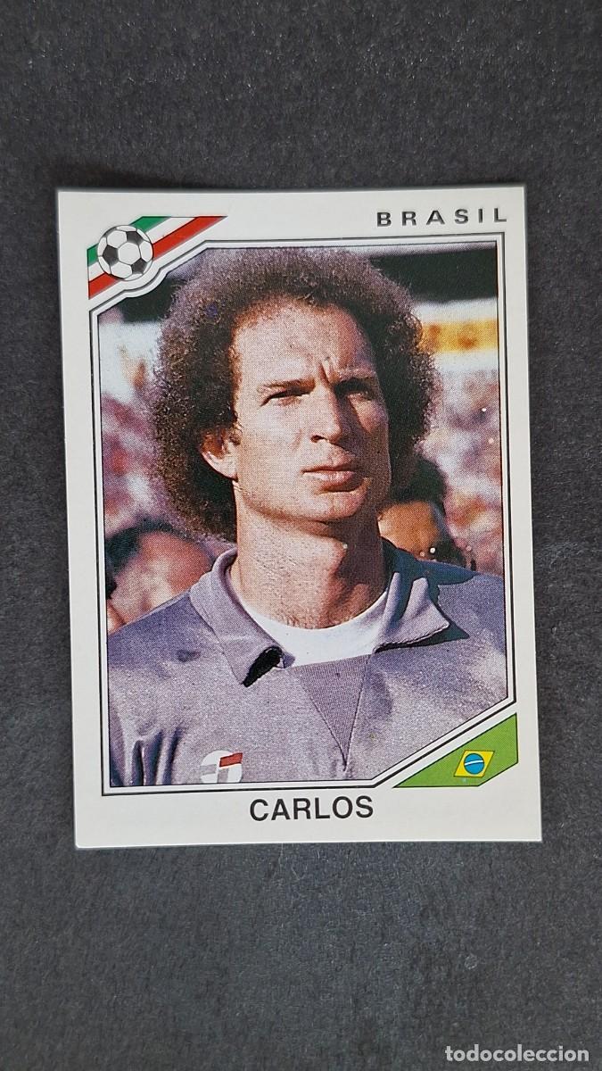 Cromos de F&uacute;tbol: L3 CARLOS SELECCION BRASIL 240 MUNDIAL MEXICO 86 PANINI NUNCA PEGADO SIN PEGAR