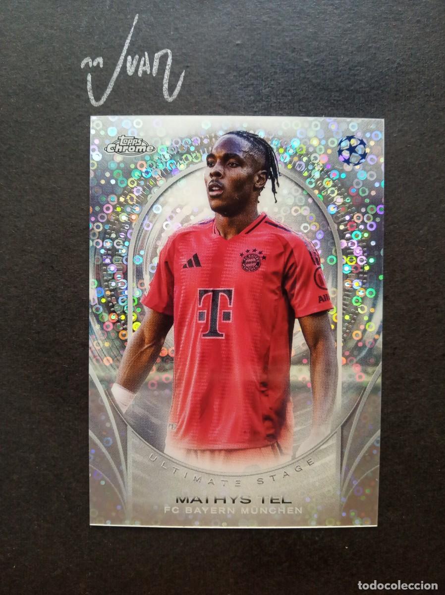 Cromos de F&uacute;tbol: 17 ULTIMATE STAGE MATHYS TEL BAYER MUNICH FRANCIA ⚽ TOPPS &reg; CHROME UCC UEFA 2024 2025 24 25 NUEVO