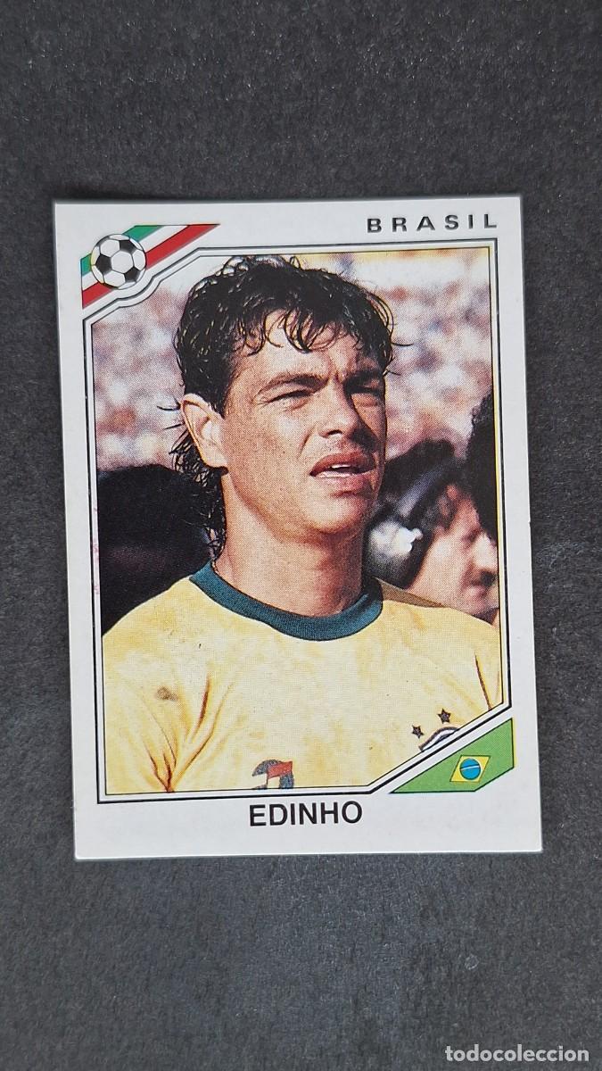 Cromos de F&uacute;tbol: L3 EDINHO SELECCION BRASIL 243 MUNDIAL MEXICO 86 PANINI NUNCA PEGADO SIN PEGAR