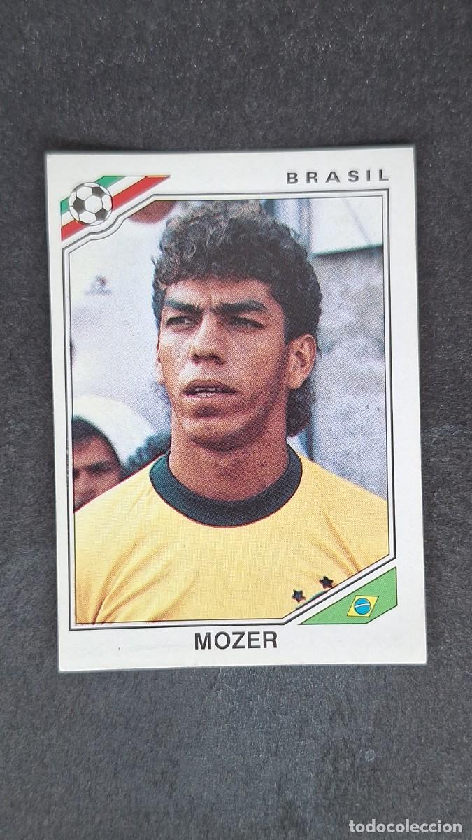 Cromos de F&uacute;tbol: L3 MOZER SELECCION BRASIL 245 MUNDIAL MEXICO 86 PANINI NUNCA PEGADO SIN PEGAR