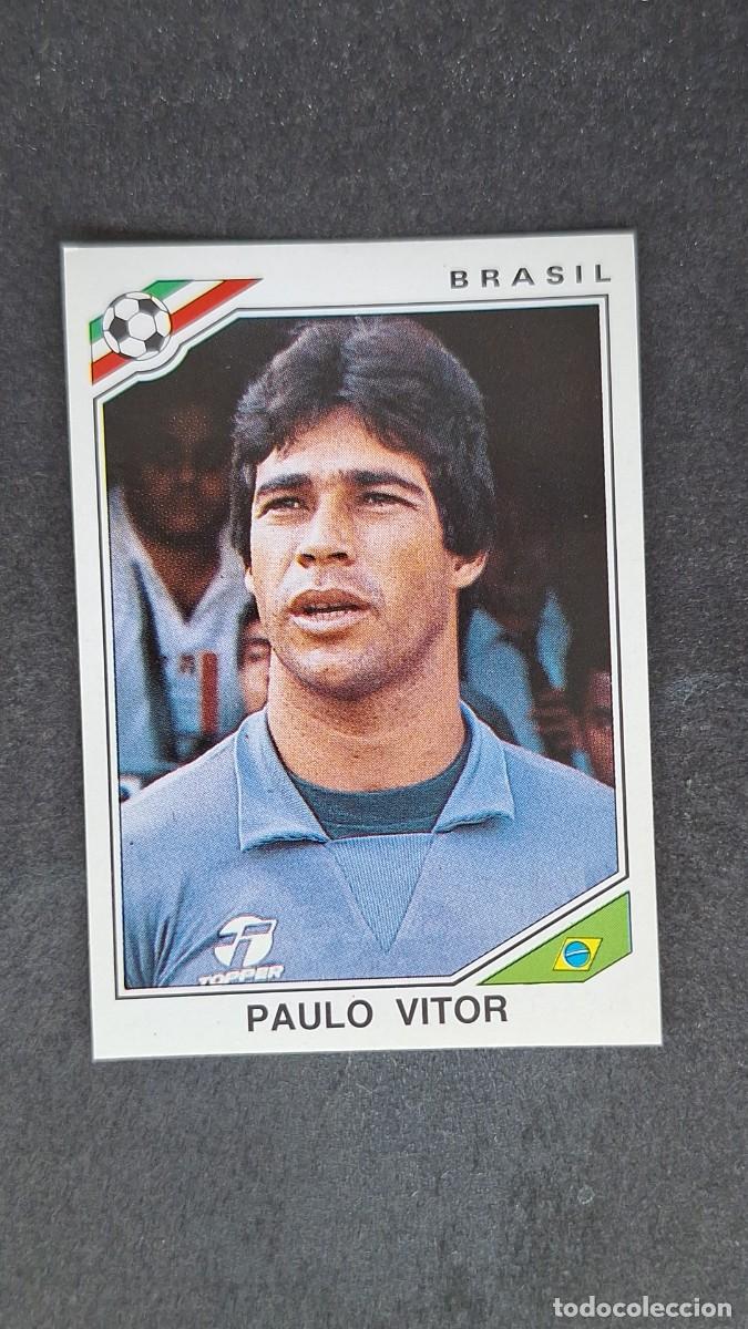 Cromos de Futebol: L3 PAULO VITOR SELECCION BRASIL 255 MUNDIAL MEXICO 86 PANINI NUNCA PEGADO SIN PEGAR