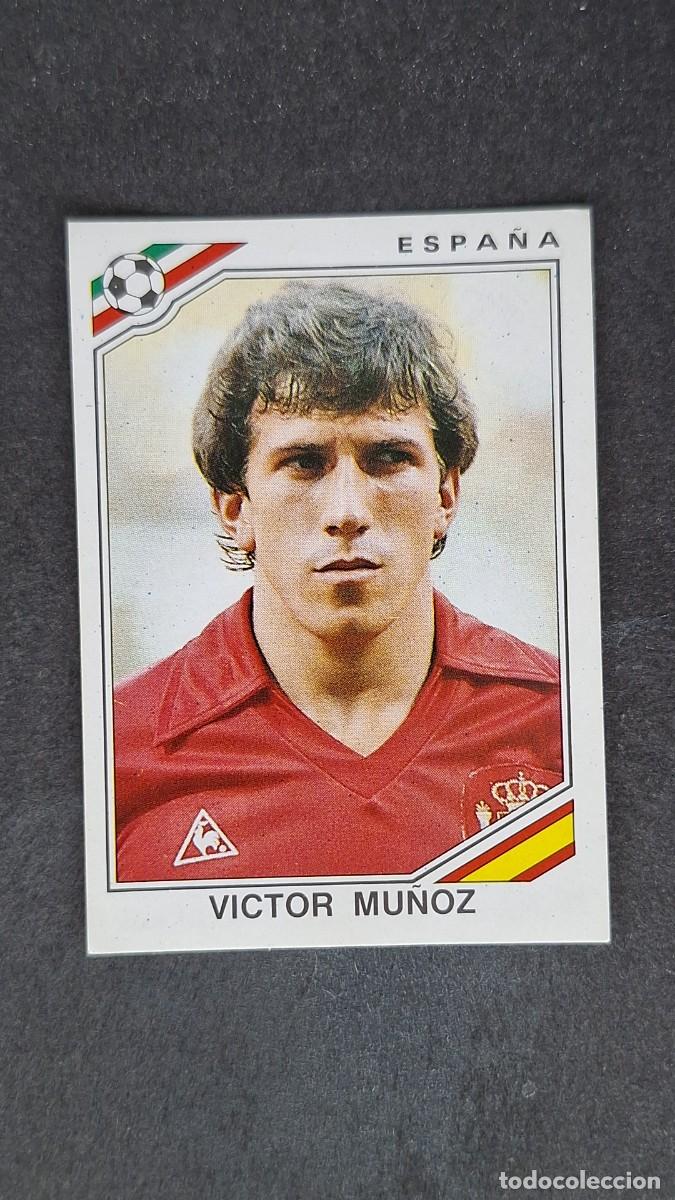Cromos de F&uacute;tbol: L3 VICTOR MU&Ntilde;OZ SELECCION ESPA&Ntilde;A 265 MUNDIAL MEXICO 86 PANINI NUNCA PEGADO SIN PEGAR