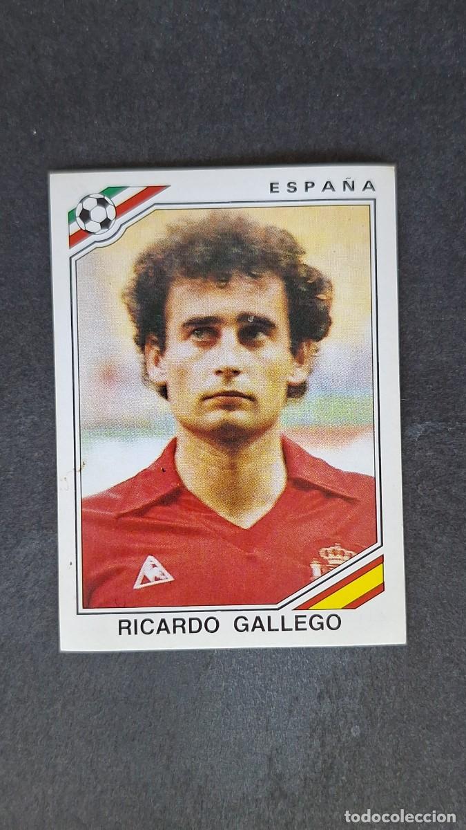 Cromos de F&uacute;tbol: L3 RICARDO GALLEGO SELECCION ESPA&Ntilde;A 266 MUNDIAL MEXICO 86 PANINI NUNCA PEGADO SIN PEGAR