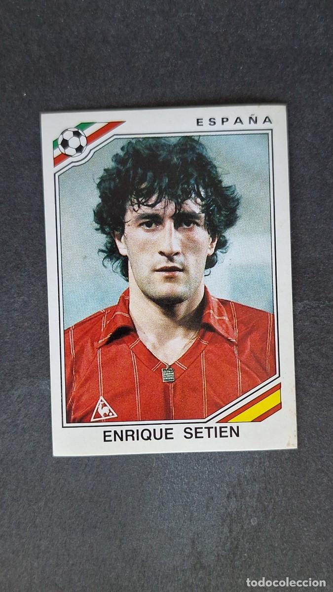 Cartes &agrave; collectionner de Football: L3 ENRIQUE SETIEN SELECCION ESPA&Ntilde;A 269 MUNDIAL MEXICO 86 PANINI NUNCA PEGADO SIN PEGAR