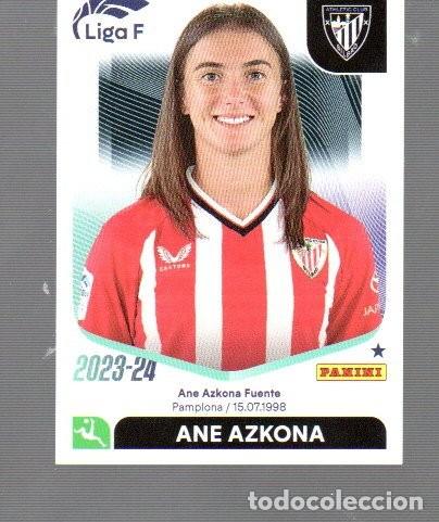 Cromos de F&uacute;tbol: CROMOS DEL PANINI LIGA FEMENINA DE A&Ntilde;OS 2023 /24 N&ordm; 18 ATHLETIC BILBAO ANE AZKONA