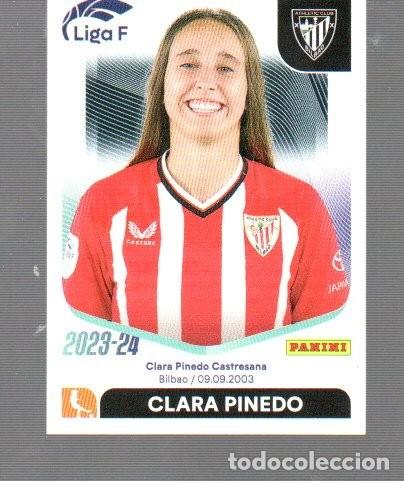 Cromos de F&uacute;tbol: CROMOS DEL PANINI LIGA FEMENINA DE A&Ntilde;OS 2023 /24 N&ordm; 16 ATHLETIC BILBAO CLARA PINEDO