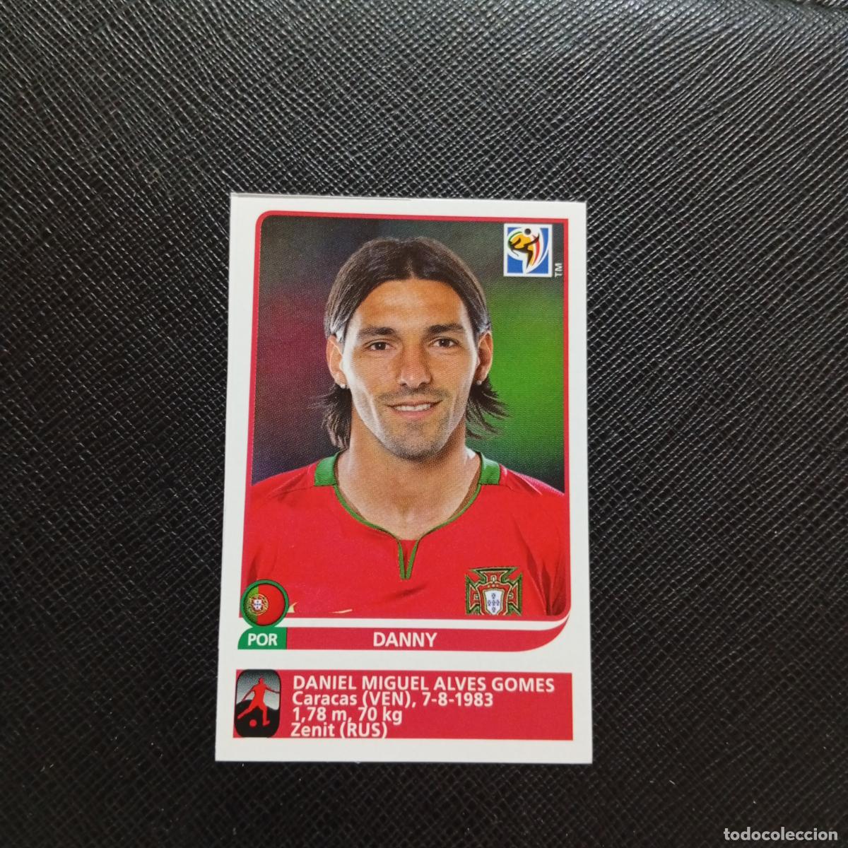 Cromos de F&uacute;tbol: 557 DANNY PORTUGAL PANINI EXTRA 2010 SOUTH AFRICA MUNDIAL 10 - SIN PEGAR - A110 PG226
