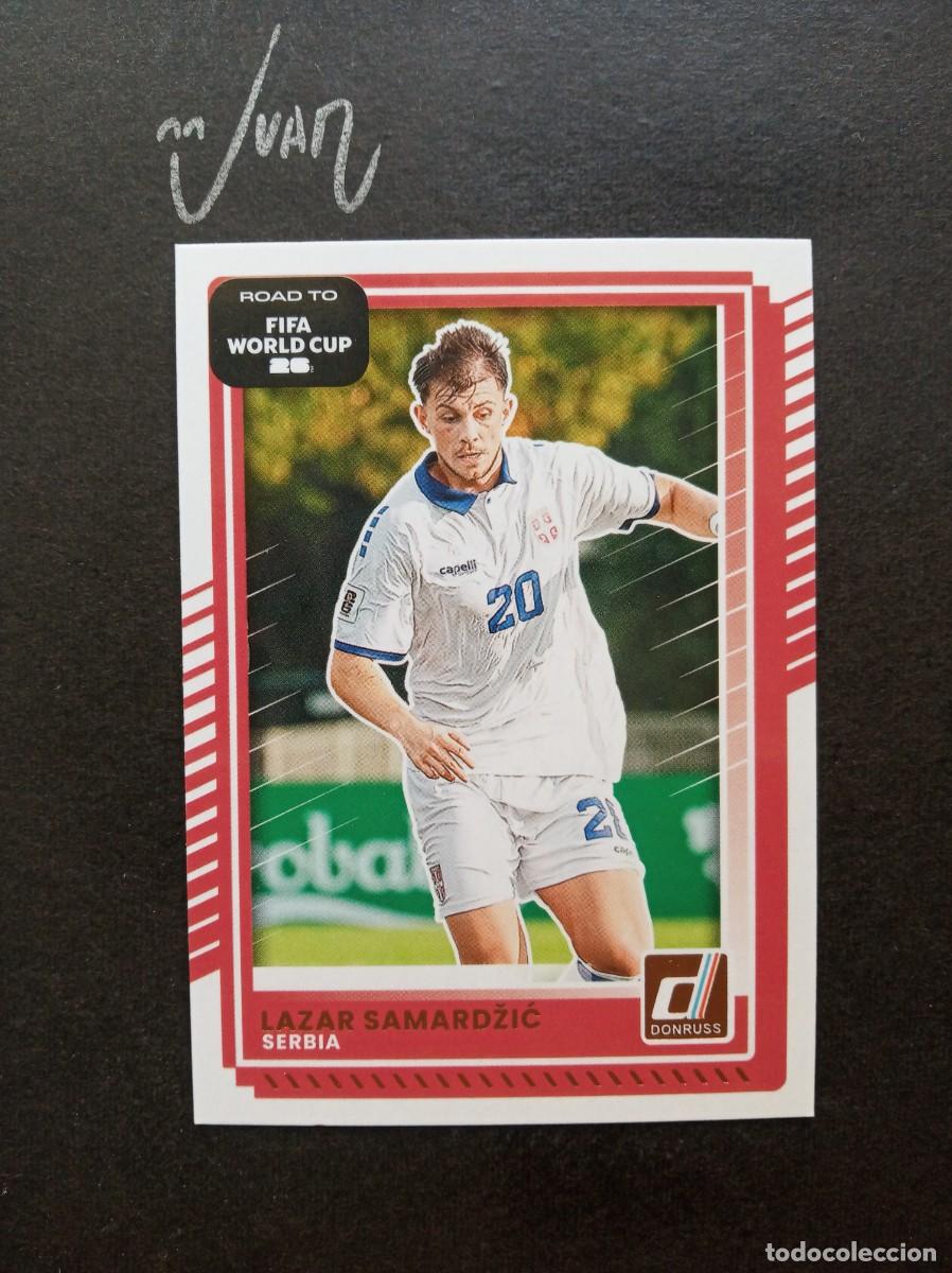 Cromos de Futebol: N&ordm; 55 SAMARDZIC SERBIA ATALANTA ⚽ PANINI &reg; DONRUSS ROAD TO FIFA WORLD CUP 2026 2025 25 26 NUEVO