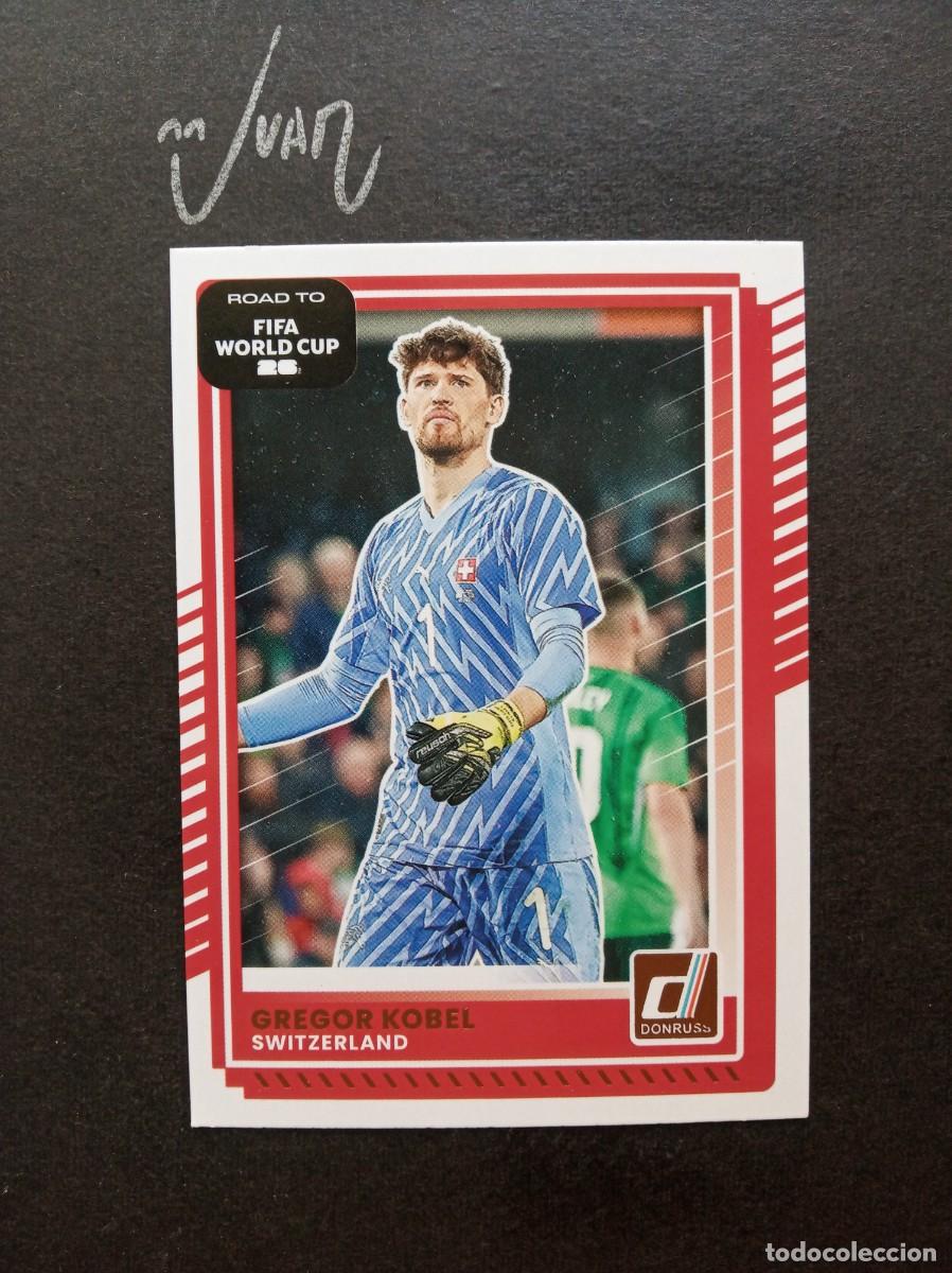 Cromos de F&uacute;tbol: N&ordm; 175 GREGOR KOBEL SUIZA BORUSSIA ⚽ PANINI &reg; DONRUSS ROAD TO FIFA WORLD CUP 2026 2025 25 26 NUEVO