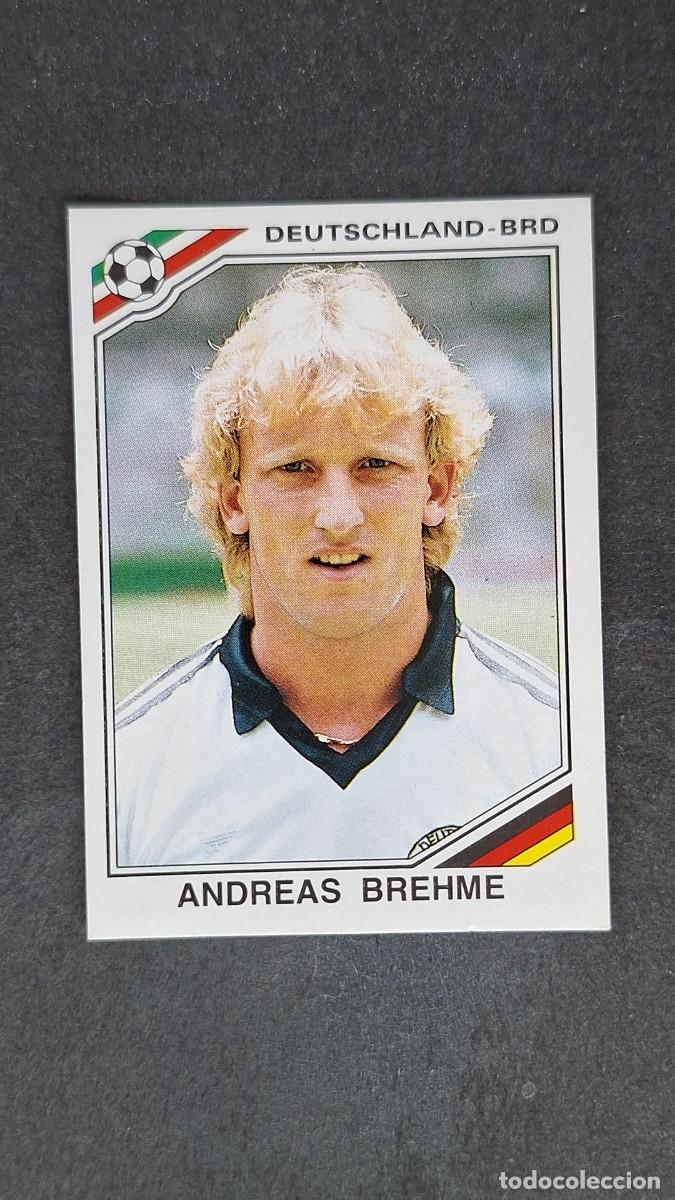 Cromos de F&uacute;tbol: L3 ANDREAS BREHME SELECCION ALEMANIA 300 MUNDIAL MEXICO 86 PANINI NUNCA PEGADO SIN PEGAR