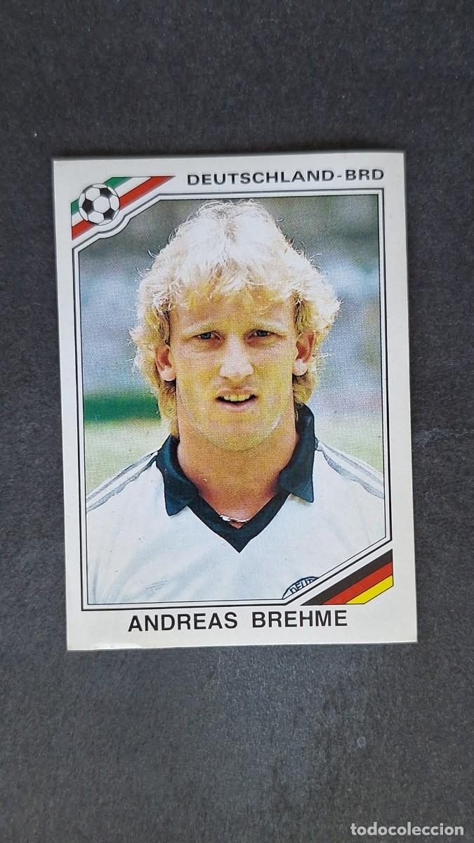 Cromos de F&uacute;tbol: L3 ANDREAS BREHME SELECCION ALEMANIA 300 MUNDIAL MEXICO 86 PANINI NUNCA PEGADO SIN PEGAR