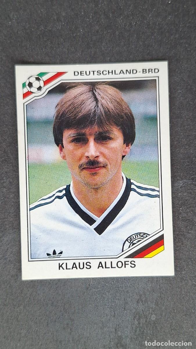 Cromos de Futebol: L3 KLAUS ALLOFS SELECCION ALEMANIA 308 MUNDIAL MEXICO 86 PANINI NUNCA PEGADO SIN PEGAR