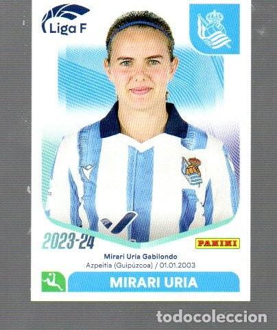 Cromos de F&uacute;tbol: CROMOS DEL PANINI LIGA FEMENINA DE A&Ntilde;OS 2023 /24 N&ordm; 238 REAL SOCIEDAD MIRARI URIA GABILONDO