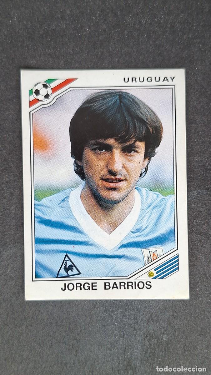 Cromos de F&uacute;tbol: L3 JORGE BARRIOS SELECCION URUGUAY 319 MUNDIAL MEXICO 86 PANINI NUNCA PEGADO SIN PEGAR