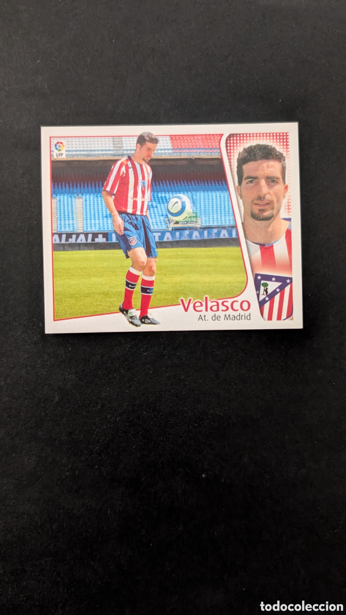 Cromos de f&uacute;tbol: VELASCO ATLETICO MADRID FICHAJE 39 LIGA ESTE 2004/05 04 05 NUNCA PEGADO SIN PEGAR