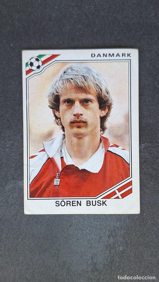 Cromos de F&uacute;tbol: L3 S&Ouml;REN BUSK SELECCION DINAMARCA 351 MUNDIAL MEXICO 86 PANINI NUNCA PEGADO SIN PEGAR