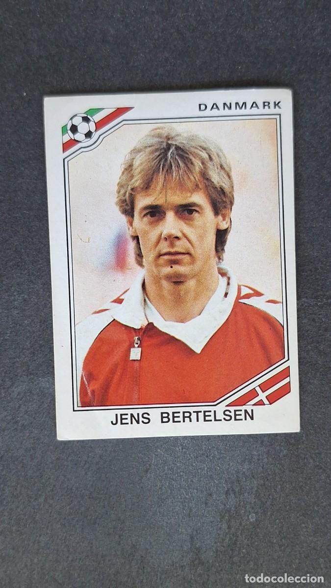 Cromos de F&uacute;tbol: L3 JENS BERTELSEN SELECCION DINAMARCA 355 MUNDIAL MEXICO 86 PANINI NUNCA PEGADO SIN PEGAR