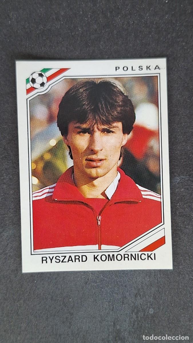 Cromos de F&uacute;tbol: L3 RYSZARD KOMORNICKI SELECCION POLONIA 373 MUNDIAL MEXICO 86 PANINI NUNCA PEGADO SIN PEGAR