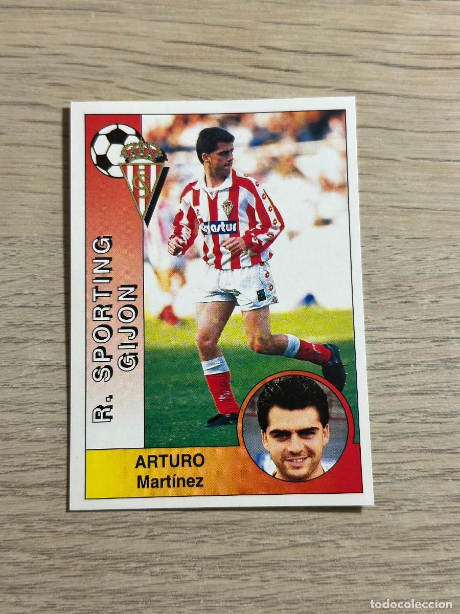Cromos de F&uacute;tbol: ARTURO SPORTING n&ordm; 274 PANINI LIGA 94 95 CROMO SIN PEGAR NUNCA PEGADO