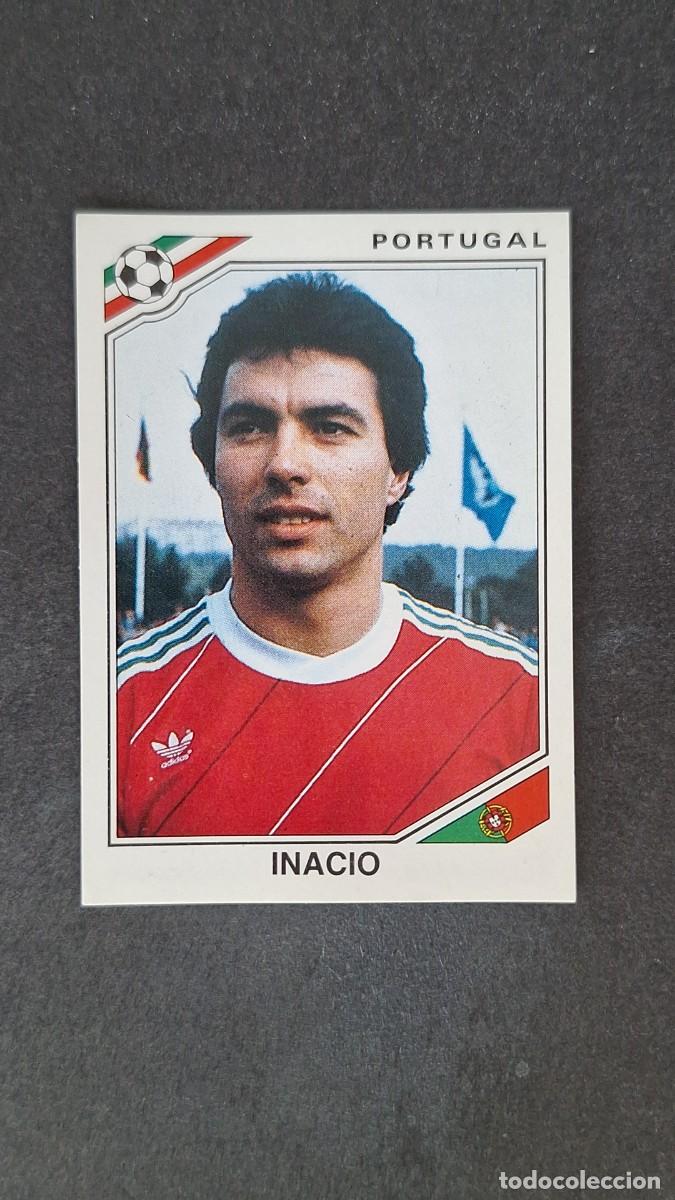 Cromos de F&uacute;tbol: L3 INACIO SELECCION PORTUGAL 389 MUNDIAL MEXICO 86 PANINI NUNCA PEGADO SIN PEGAR