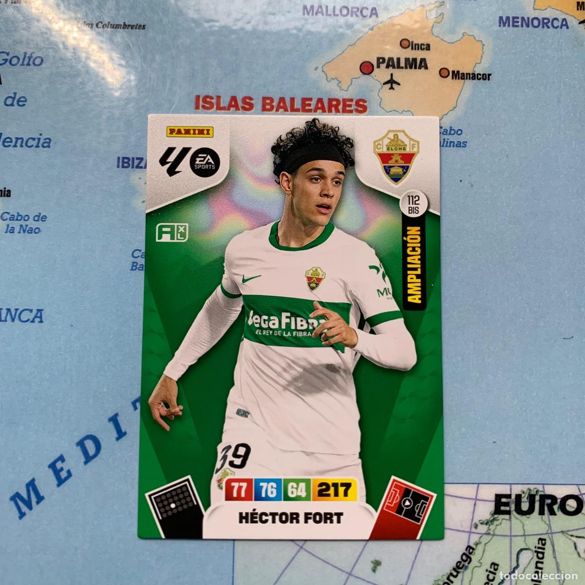 Cromos de F&uacute;tbol: Hector Fort ampliacion n&uacute;mero 112 Bis del Elche cromo adrenalyn XL 25-26 2025-2026