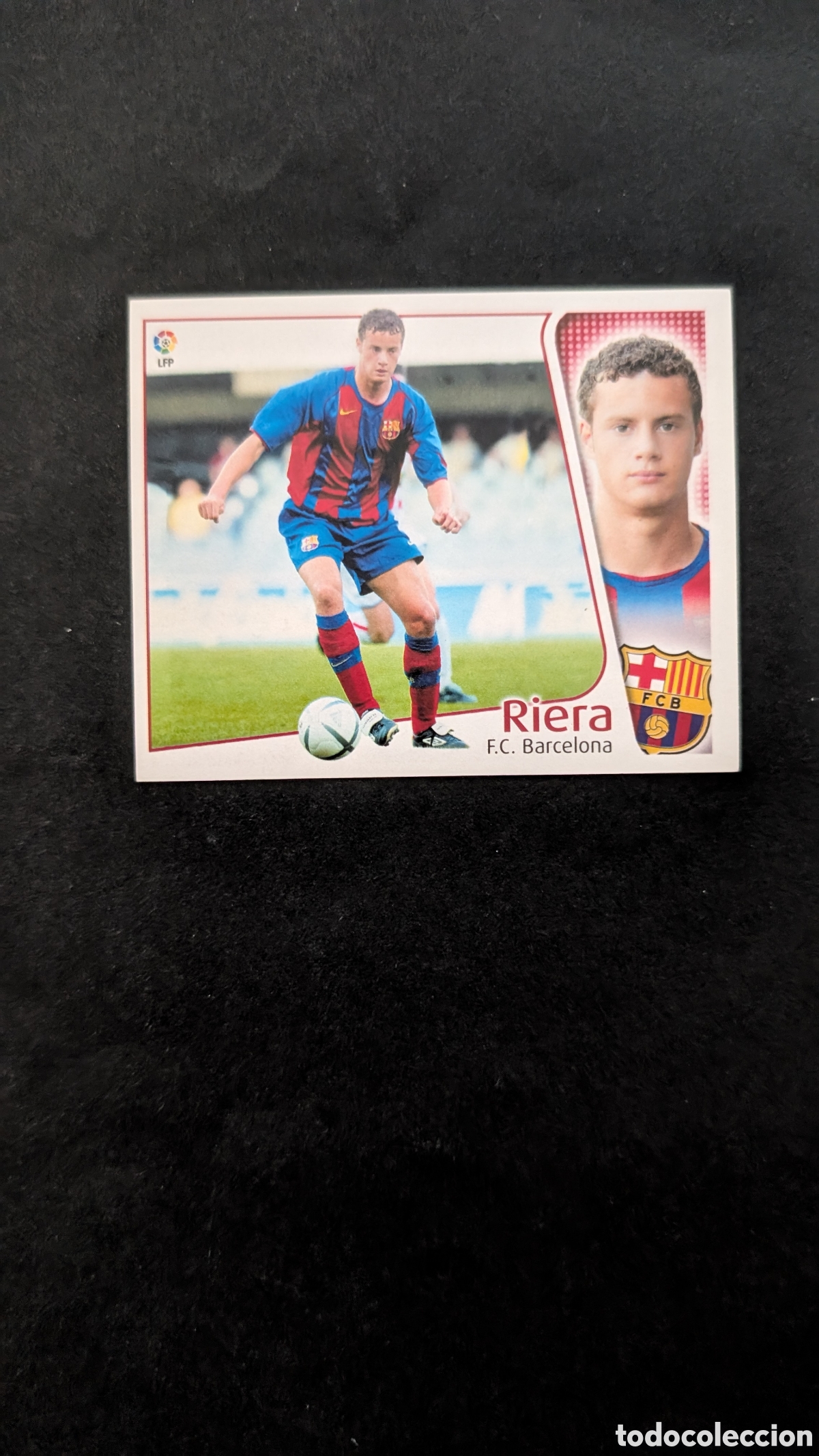 Fu&szlig;ball-Sticker: RIERA BARCELONA COLOCA LIGA ESTE 2004/05 04 05 NUNCA PEGADO SIN PEGAR