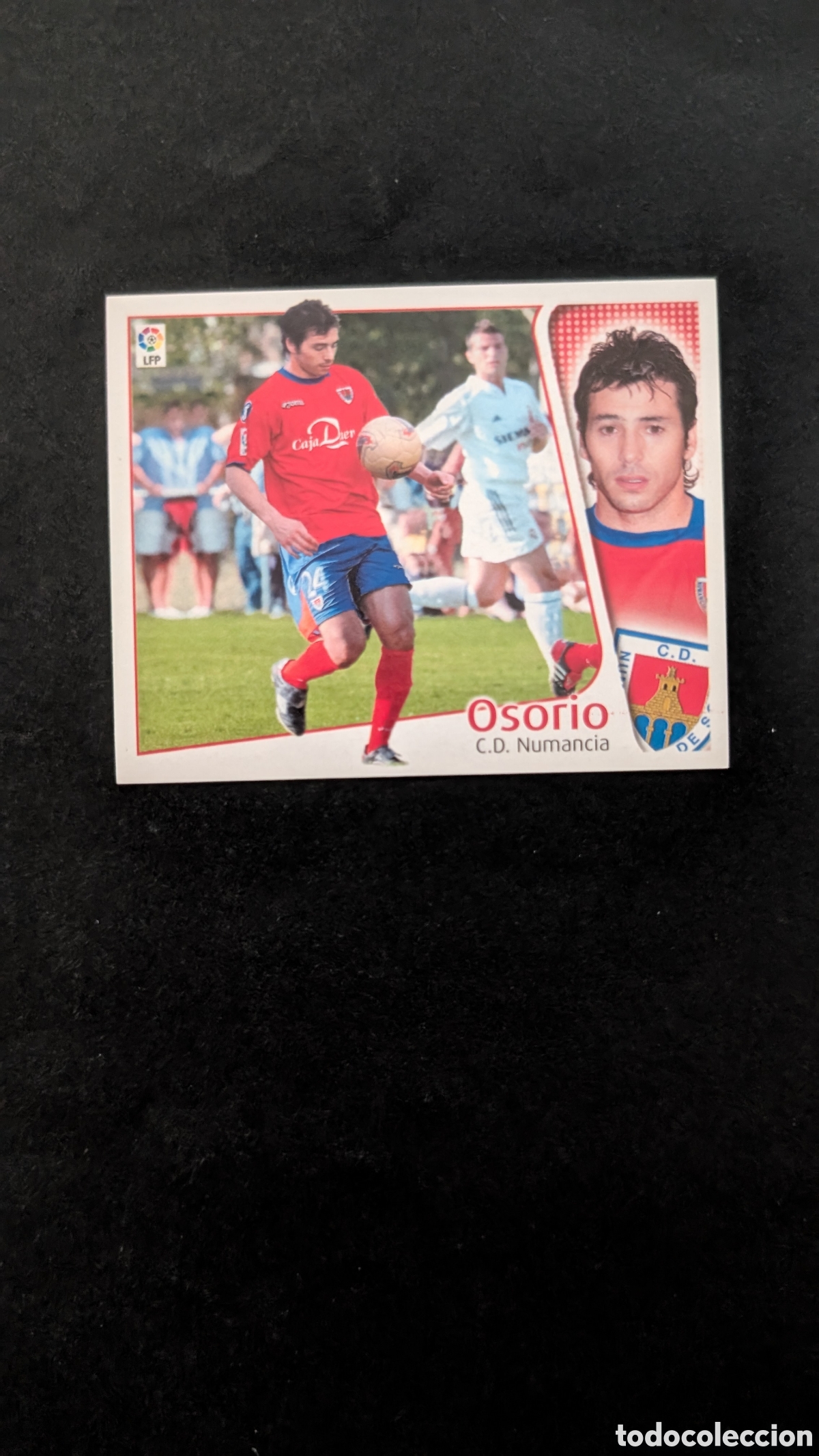 Cromos de F&uacute;tbol: OSORIO NUMANCIA COLOCA LIGA ESTE 2004/05 04 05 NUNCA PEGADO SIN PEGAR