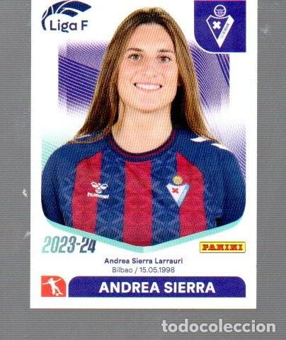 Cromos de F&uacute;tbol: CROMOS DEL PANINI LIGA FEMENINA DE A&Ntilde;OS 2023 /24 N&ordm; 107 SD EIBAR ANDREA SIERRA