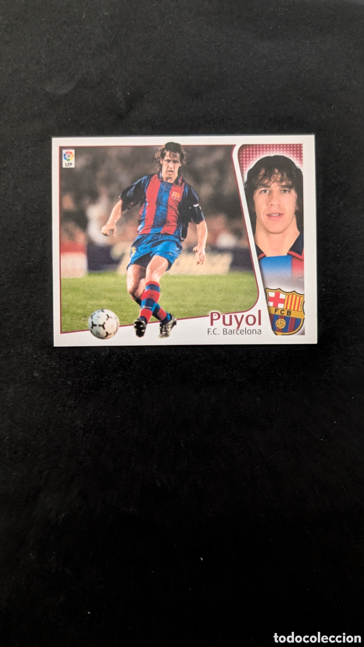 Cromos de Futebol: PUYOL BARCELONA LIGA ESTE 2004/05 04 05 NUNCA PEGADO SIN PEGAR