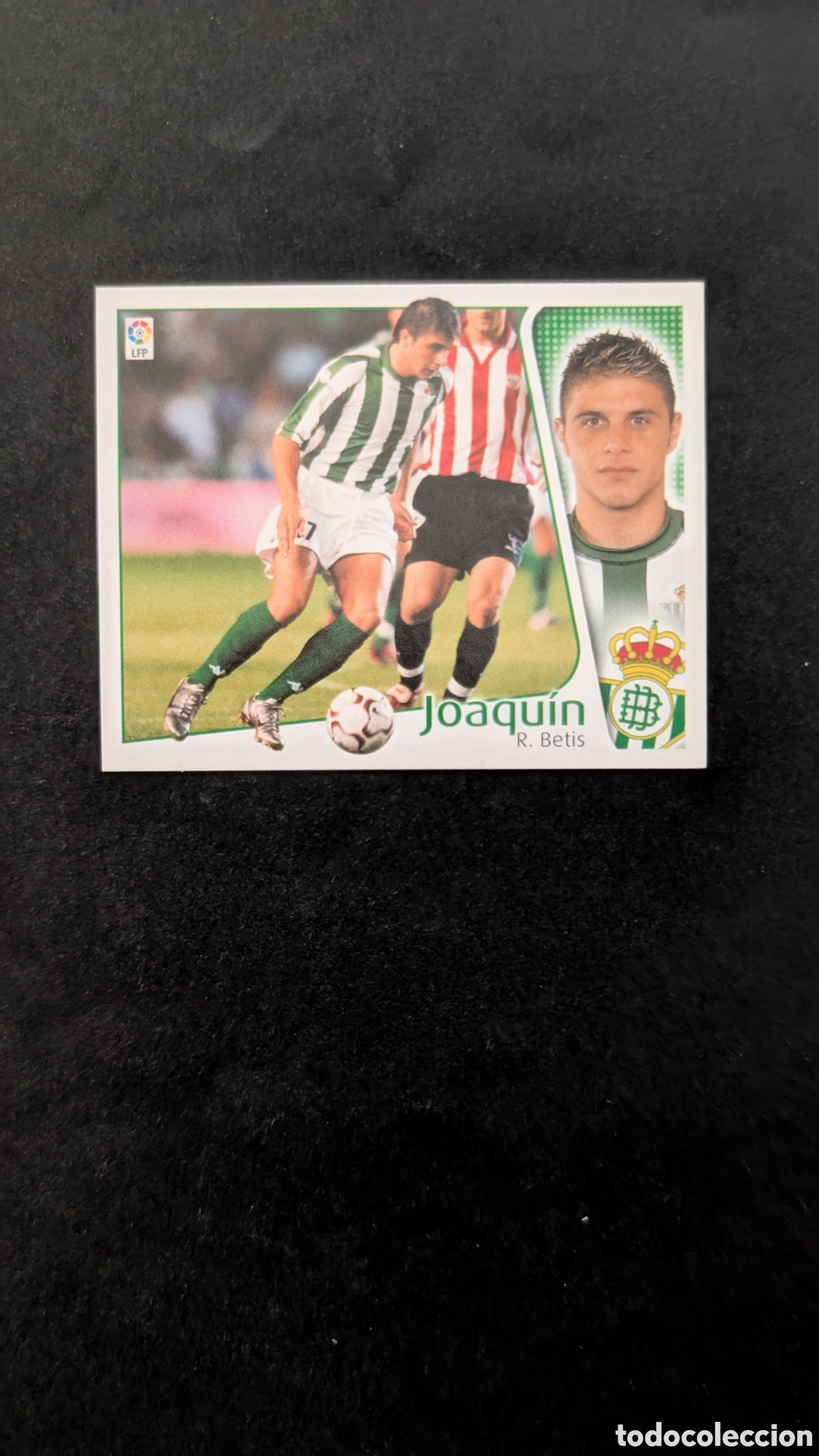 Fu&szlig;ball-Sticker: JOAQUIN BETIS LIGA ESTE 2004/05 04 05 NUNCA PEGADO SIN PEGAR