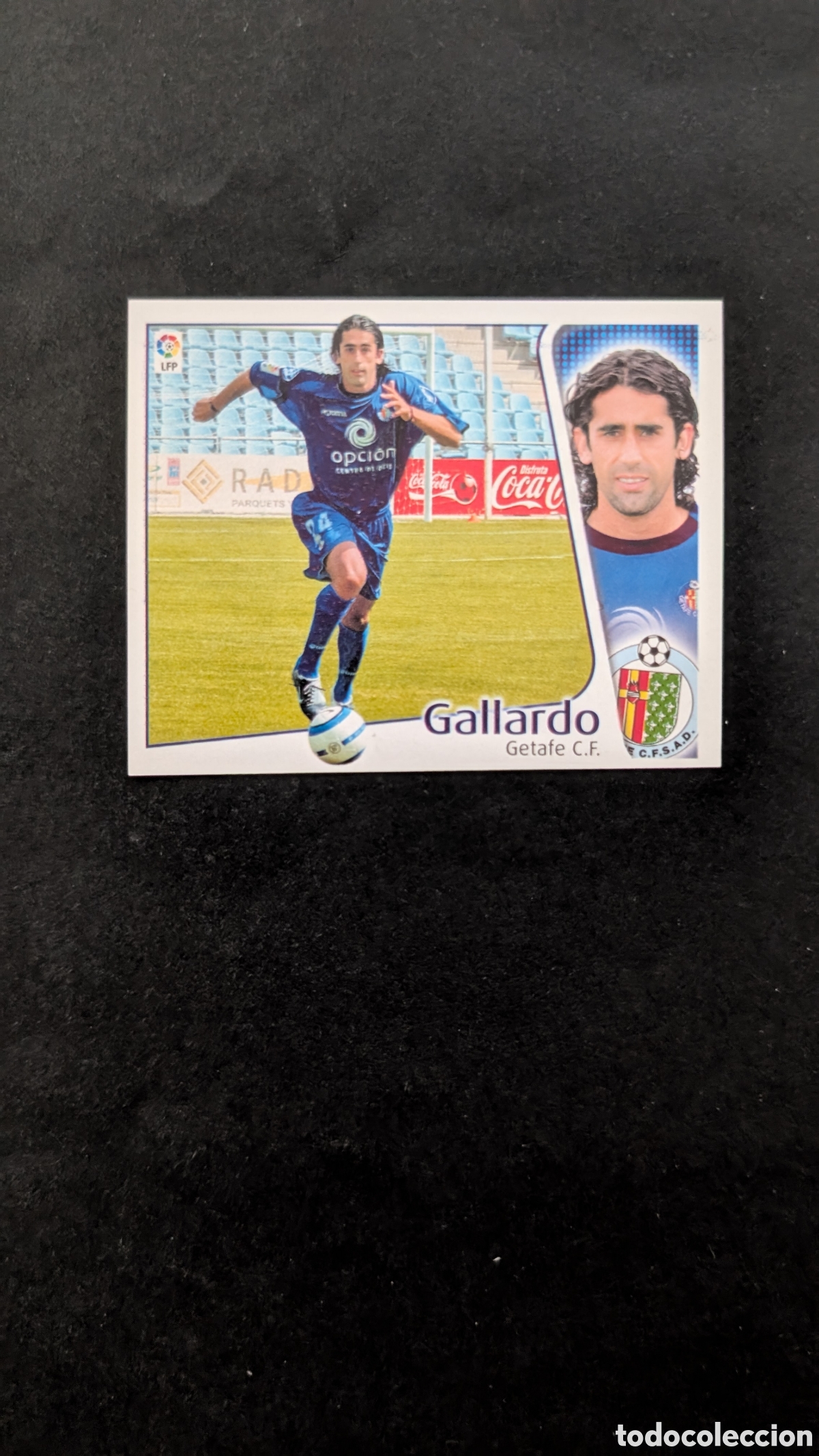 Fu&szlig;ball-Sticker: GALLARDO GETAFE LIGA ESTE 2004/05 04 05 NUNCA PEGADO SIN PEGAR