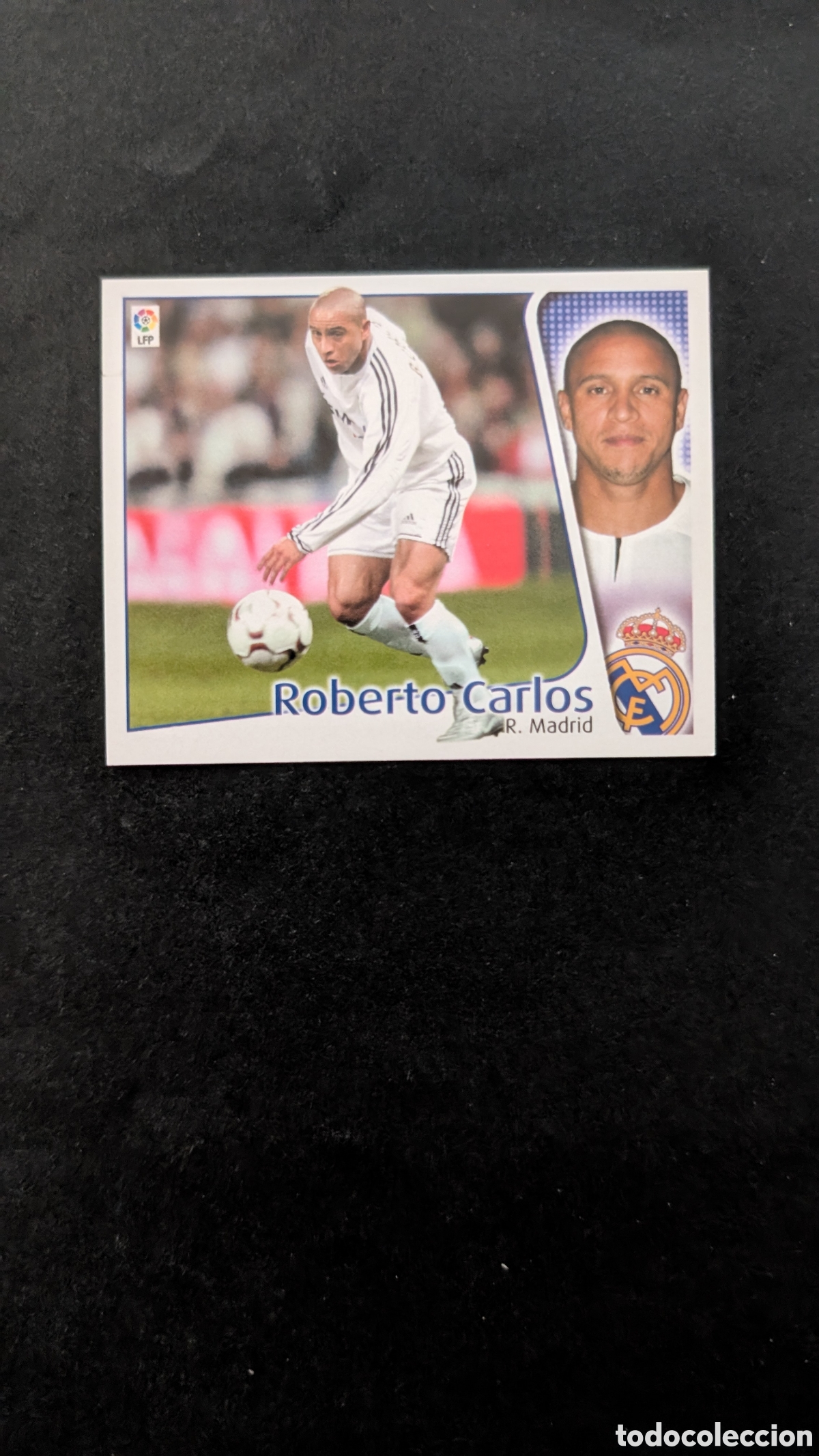 Fu&szlig;ball-Sticker: ROBERTO CARLOS REAL MADRID LIGA ESTE 2004/05 04 05 NUNCA PEGADO SIN PEGAR