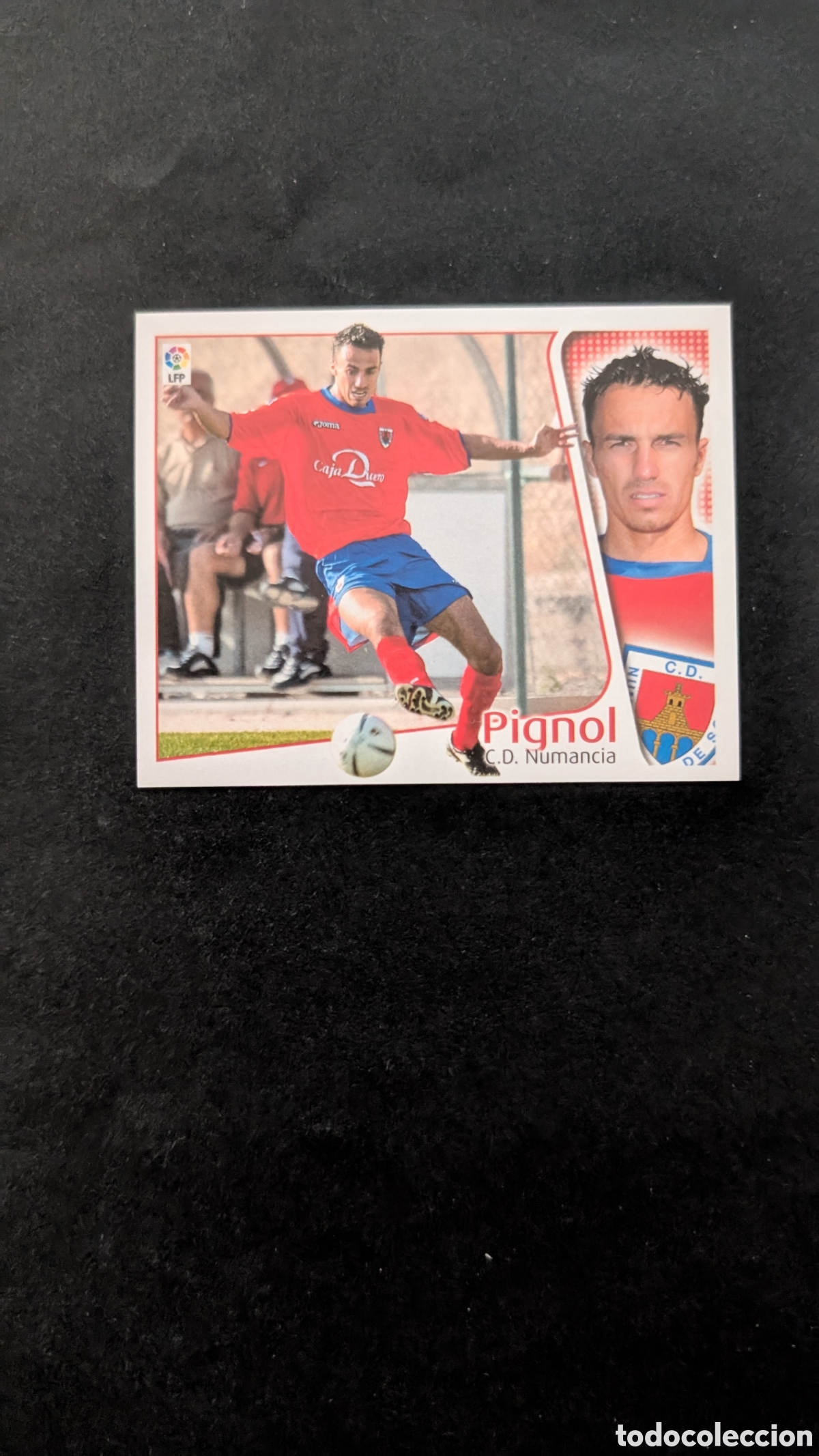 Cromos de F&uacute;tbol: PIGNOL NUMANCIA LIGA ESTE 2004/05 04 05 NUNCA PEGADO SIN PEGAR