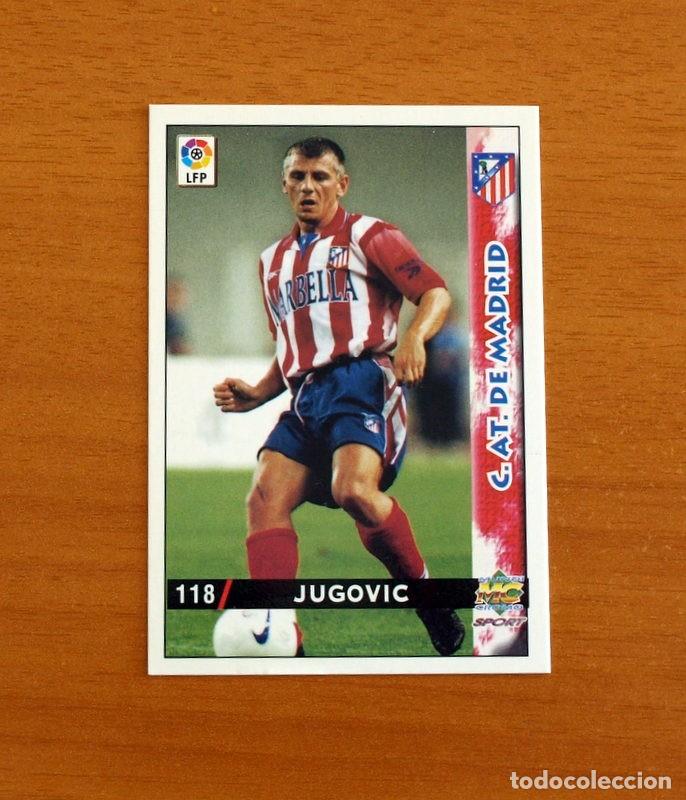 Cromos de F&uacute;tbol: Atl&eacute;tico de Madrid - N&ordm; 118 Jugovic - Mundicromo Las Fichas de la Liga 1998-1999-98-99
