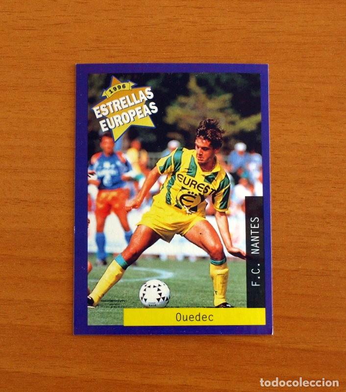 Cromos de F&uacute;tbol: F.C. Nantes - N&ordm; 29 Nicolas Ou&eacute;dec - Estrellas Europea Panini A&ntilde;o 1996