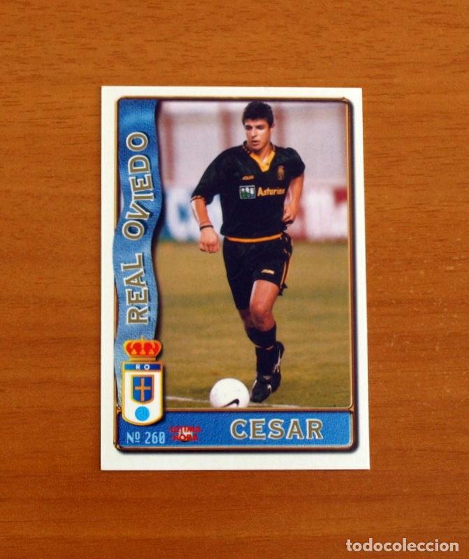 Cromos de F&uacute;tbol: Real Oviedo -N&ordm; 260 C&eacute;sar -&Uacute;ltima Hora -Mundicromo Las Fichas de la Liga de F&uacute;tbol 1996-1997-96-97
