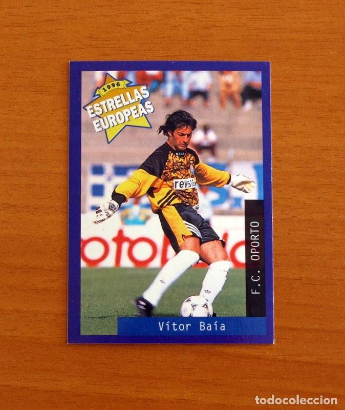 Cromos de F&uacute;tbol: F.C. Oporto - N&ordm; 31 V&iacute;tor Manuel Martins Ba&iacute;a - Estrellas Europea Panini A&ntilde;o 1996