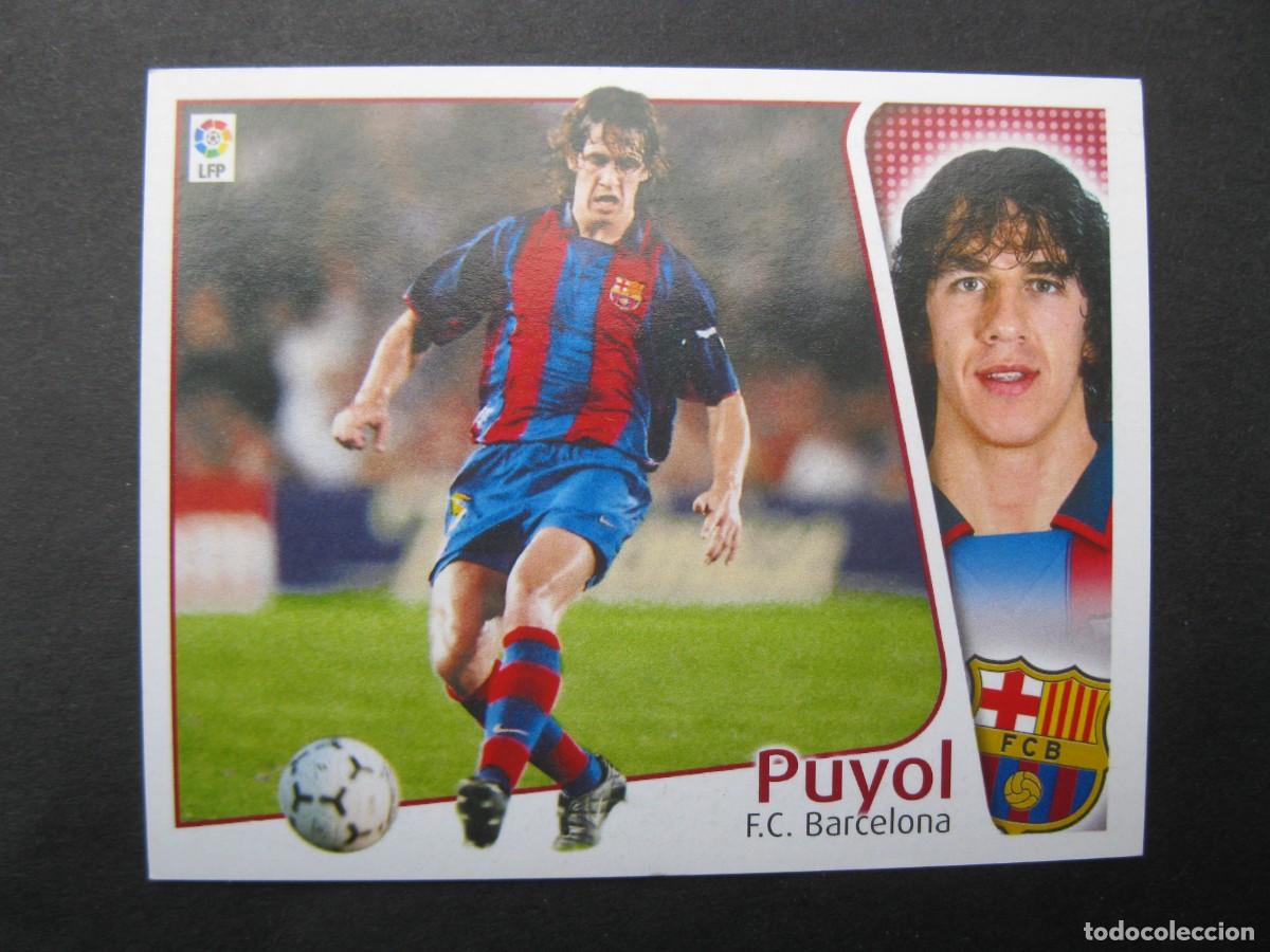 Cromos de F&uacute;tbol: PUYOL (F.C. BARCELONA) - CAMPEONATO DE LIGA 2004/2005 - EDICIONES ESTE - NUNCA PEGADO.