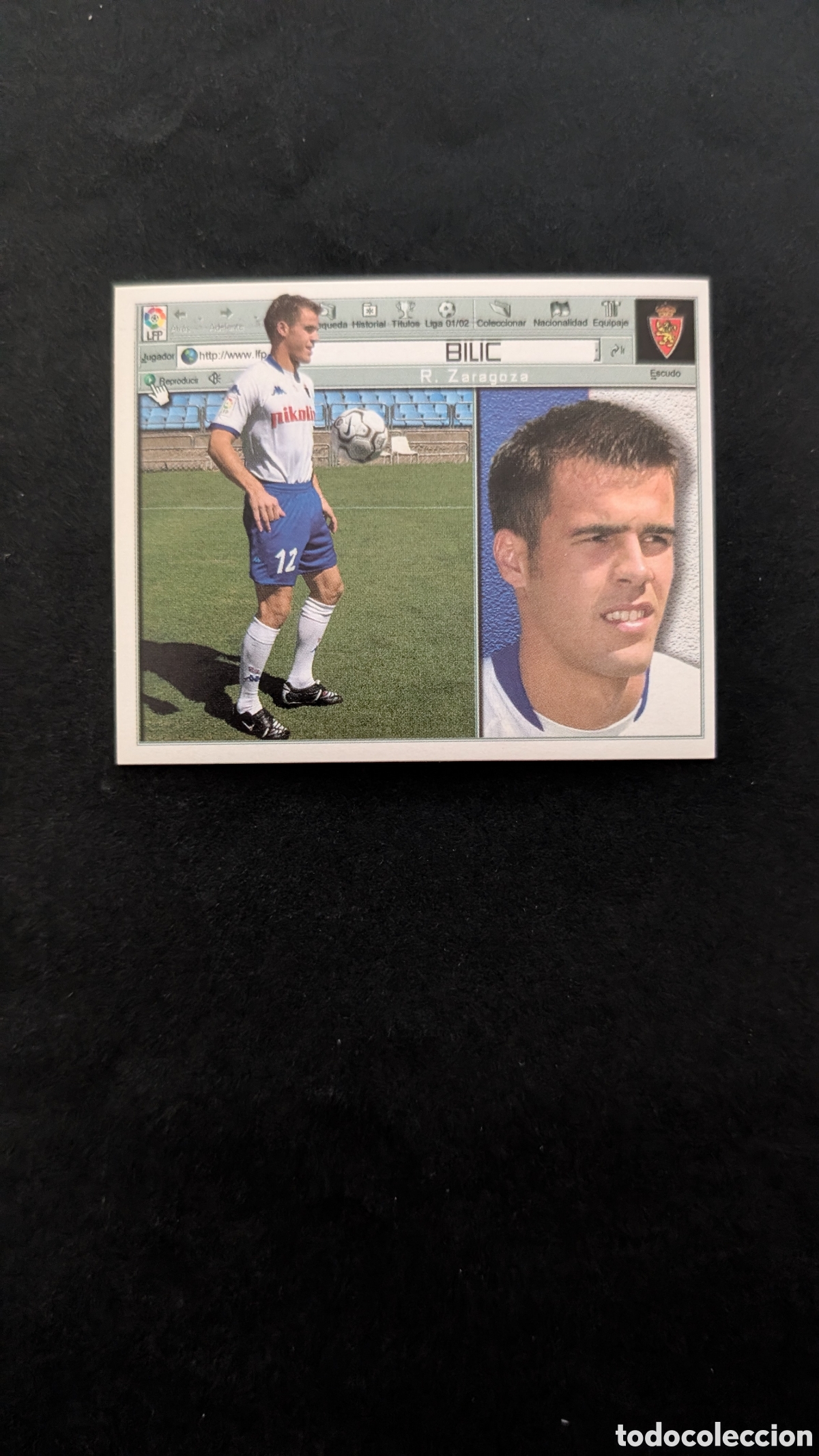 Cromos de Futebol: BILIC ZARAGOZA FICHAJE 1 BIS LIGA ESTE 2001/02 01 02 NUNCA PEGADO SIN PEGAR