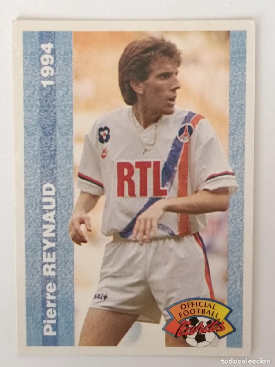 Cromos de F&uacute;tbol: #112 PIERRE REYNAUD (PARIS SAINT-GERMAIN) FOOTBALL CARD 1993/1994 PANINI