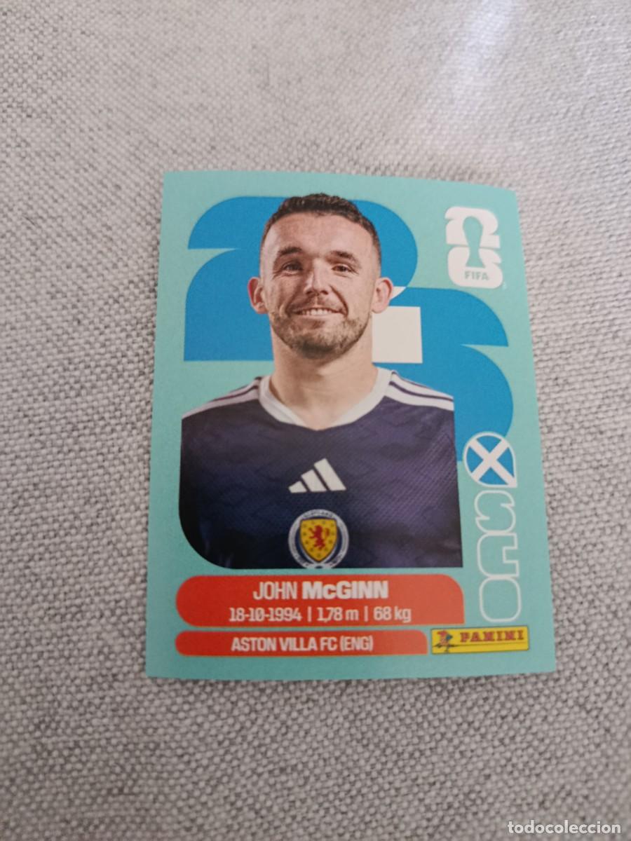 Cromos de F&uacute;tbol: Panini Mundial 2026 Estados Unidos-Mexico. 17- McGinn. Escocia. Nunca pegado.