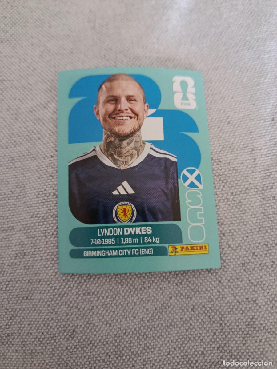 Cromos de F&uacute;tbol: Panini Mundial 2026 Estados Unidos-Mexico. 18- Dykes. Escocia. Nunca pegado.