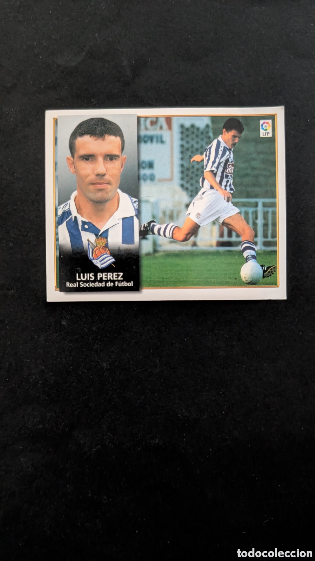 Cartes &agrave; collectionner de Football: LUIS PEREZ REAL SOCIEDAD COLOCA LIGA ESTE 1998/99 98 99 VENTANILLA